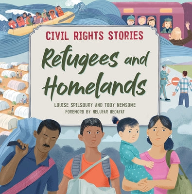 Refugees and Homelands by Spilsbury, Louise A.