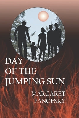 Day of the Jumping Sun by Panofsky, Margaret