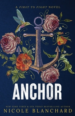 Anchor by Blanchard, Nicole