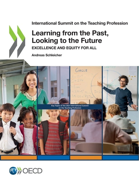 Learning from the Past, Looking to the Future by Oecd