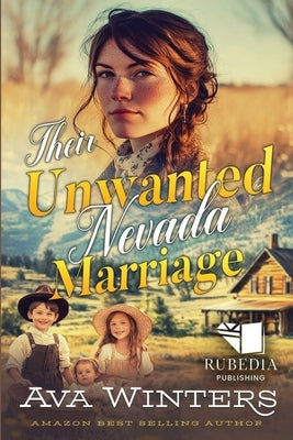 Their Unwanted Nevada Marriage: A Western Historical Romance Book by Winters, Ava