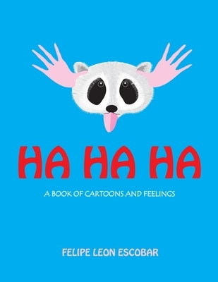 Ha Ha Ha by León, Felipe