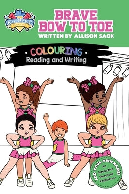 Brave Bow to Toe by Sack, Allison