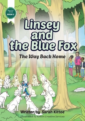 Linsey and the Blue Fox 2 by Kittoe, Sarah