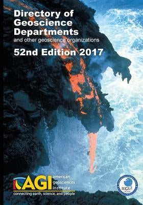Directory of Geoscience Departments 2017 by Wilson, Carolyn E.