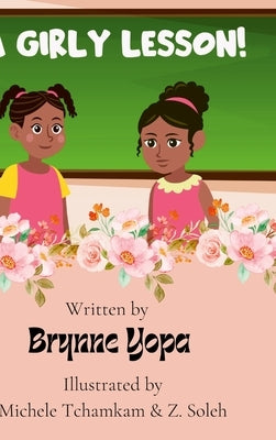 A Girly Lesson! by Yopa, Brynne