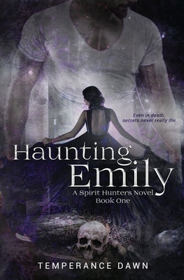 Haunting Emily by Dawn, Temperance