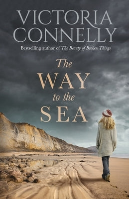 The Way to the Sea by Connelly, Victoria