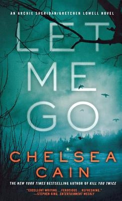 Let Me Go by Cain, Chelsea