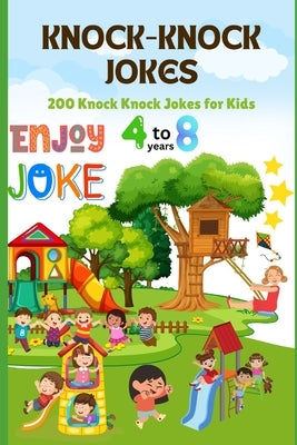 200 Best Jokes for kids of age 6 to 8 years by Akhtar, Arslan