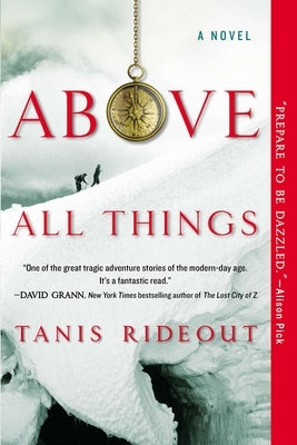 Above All Things by Rideout, Tanis