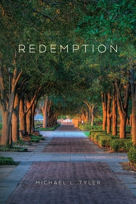 Redemption by Tyler, Michael L.