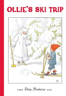 Ollie's Ski Trip: Mini Edition by Beskow, Elsa