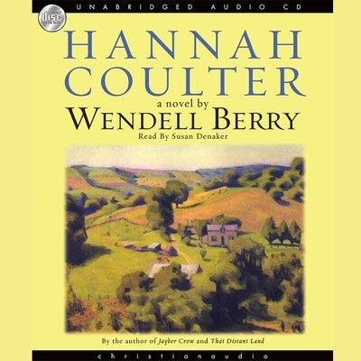 Hannah Coulter Lib/E by Berry, Wendell