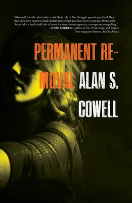 Permanent Removal by Cowell, Alan S.