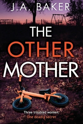 The Other Mother by Baker, J. A.