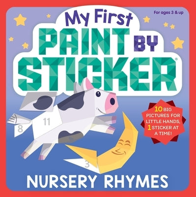 My First Paint by Sticker: Nursery Rhymes by Workman Publishing