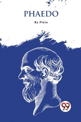 Phaedo by Plato