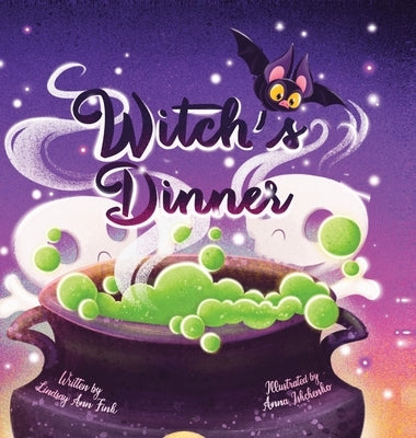 Witch's Dinner by Ann Fink, Lindsay