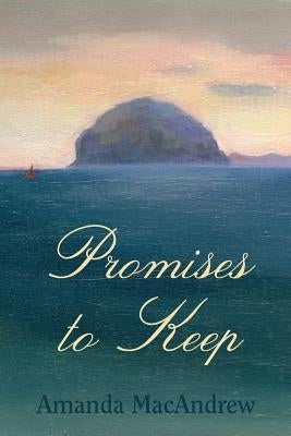 Promises to Keep by Macandrew, Amanda