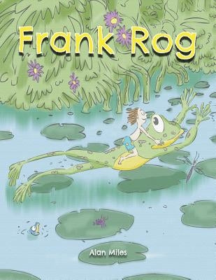 Frank Rog by Miles, Alan