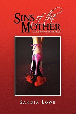 Sins of the Mother by Lowe, Sandia