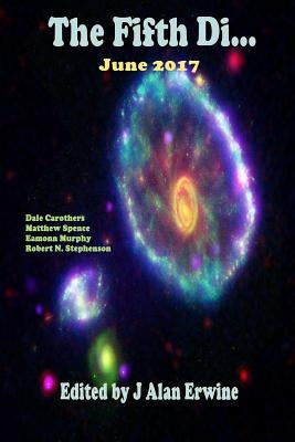 The Fifth Di... June 2017 by Erwine, J. Alan