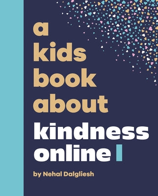 A Kids Book about Kindness Online by Dalgliesh, Nehal