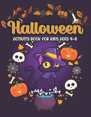 Halloween activity books for kids: Coloring, Dot To Dot, Mazes, Word Search, shadow matching by Publisher, Safia