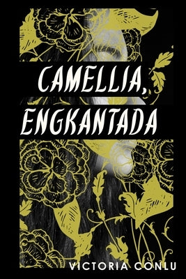 Camellia, Engkantada by Conlu, Victoria