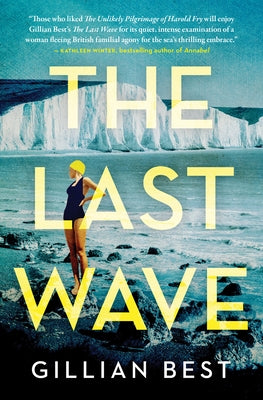 The Last Wave by Best, Gillian