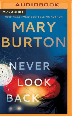 Never Look Back by Burton, Mary