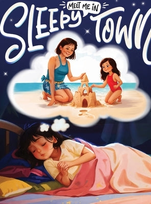 Meet Me in Sleepy Town by Thomas, James