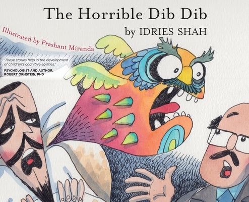 The Horrible Dib Dib by Shah, Idries