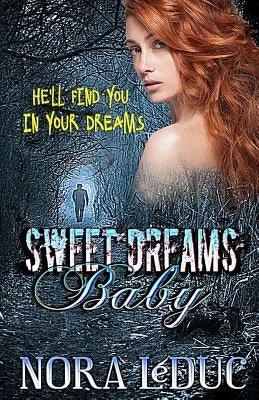 Sweet Dreams, Baby by Roberts, Patti