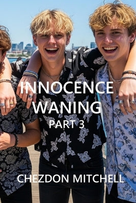 Innocence Waning Part 3: The Oxygen Debt by Mitchell, Chezdon