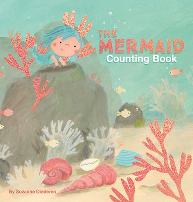The Mermaid Counting Book by Diederen, Suzanne