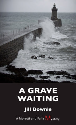 A Grave Waiting by Downie, Jill