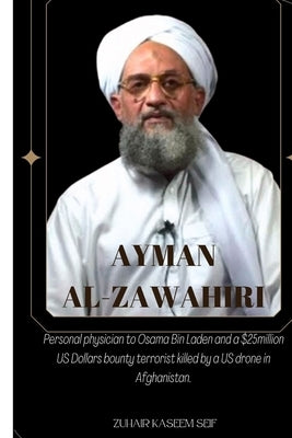 Ayman Al-Zawahiri by Kaseem, Zuhair