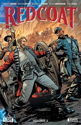 Redcoat Volume 2: American Icons by Johns, Geoff