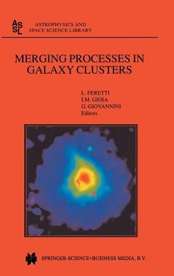 Merging Processes in Galaxy Clusters by Feretti, L.