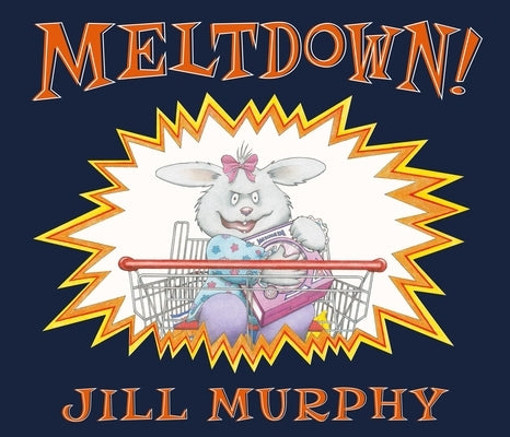 Meltdown! by Murphy, Jill