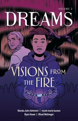 Visions from the Fire by John-Kehewin, Wanda