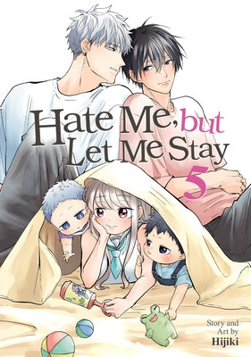 Hate Me, But Let Me Stay Vol. 5 by Hijiki
