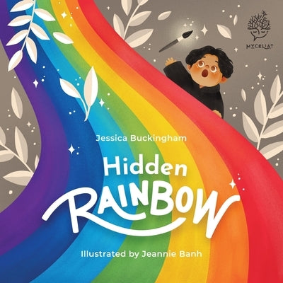 Hidden Rainbow by Buckingham, Jessica