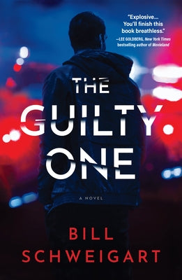 The Guilty One by Schweigart, Bill