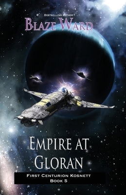 Empire at Gloran by Ward, Blaze