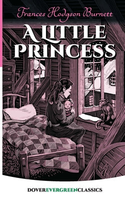 A Little Princess by Burnett, Frances Hodgson