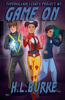 Game On by Burke, H. L.