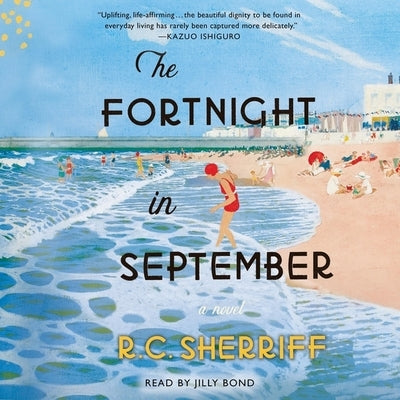 The Fortnight in September by Sherriff, R. C.